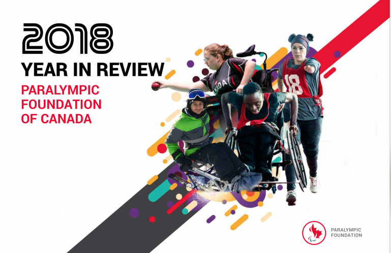 2018 year in review for the Paralympic Foundation of Canada. Collage of athletes