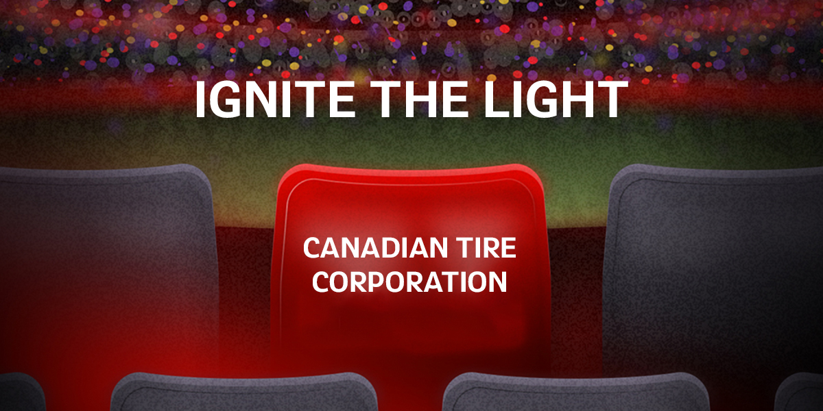 An IGNITE The Light virtual seat graphic that reads "Canadian Tire Corporation" on the virtual seat.